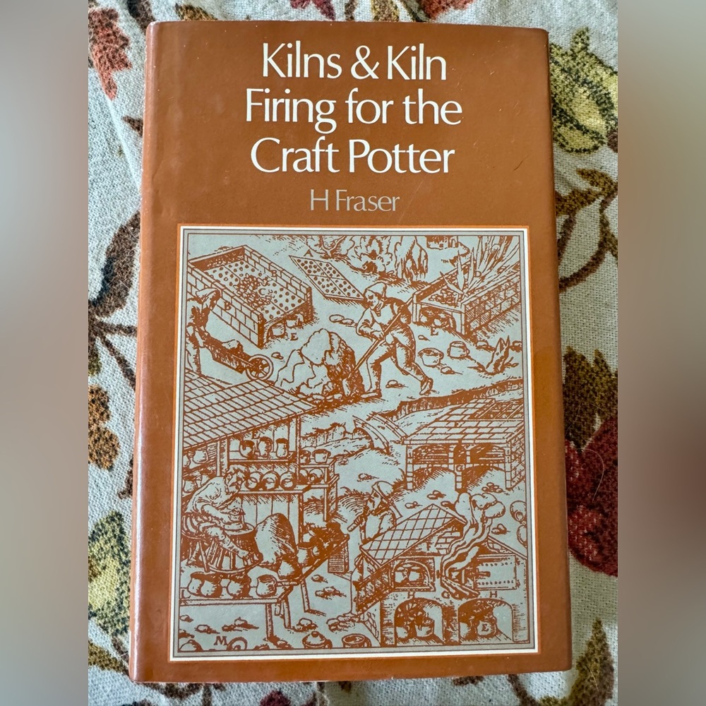 Kilns & Kiln Firing for the Craft Potter by H Fraser - Brown Cover